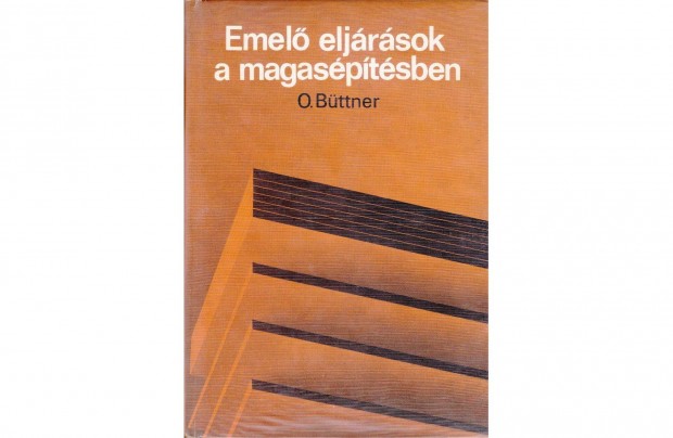 Emel eljrsok a magasptsben [Oskar Bttner](1974.)